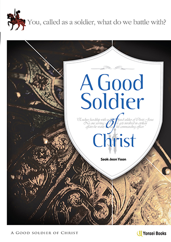 A Good Soldier of Christ
